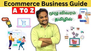 How to start Ecommerce Business  Ecommerce Business in Tamil [upl. by Anauqcaj]