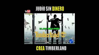 Judio Sin Dinero Hace Millones TIMBERLAND [upl. by Nonahs]