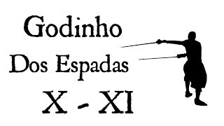 Godinho  Dos Espadas  Reglas X amp XI [upl. by Ylhsa197]