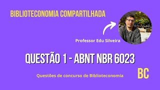 Questão de concurso de Biblioteconomia  Questão 1  ABNT [upl. by Ettenrahc]