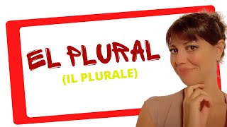 🔴🟡🔴Come Formare Il PLURALE in Spagnolo è FACILE Seguendo queste TRE SEMPLICE Regole [upl. by Repsihw]