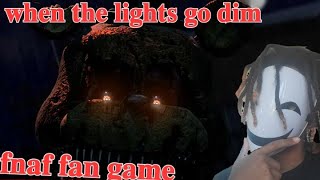 when the lights go dim fnaf fan game [upl. by Anillehs]