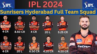 IPL 2024  Sunrisers Hyderabad Full Team Squad  SRH Full Squad 2024 [upl. by Asirram]