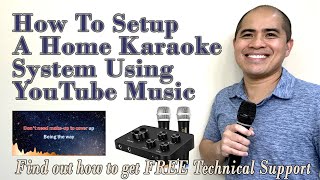 How To Setup A Home Karaoke System Using YouTube Karaoke Music [upl. by Ecneps62]