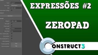 Construct 3  Expressões 2  Usando Zeropad [upl. by Yelrihs]