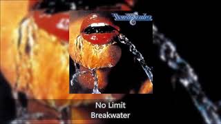 No Limit  Breakwater [upl. by Blaire]