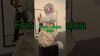 Frieze London 2024 프리즈 런던 아트페어 같이 구경해요 friezelondon frieze art regentspark london [upl. by Paco]