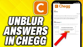 How To Unblur Answers in Chegg 2024 [upl. by Eikcaj]