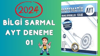 BİLGİ SARMAL AYT MATEMATİK DENEME ÇÖZÜMLERİ  2024 [upl. by Edwards]