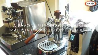 La Pavoni Europiccola Lusso Wooden Handles  Máy pha espresso dùng đòn bẩy [upl. by Mac]