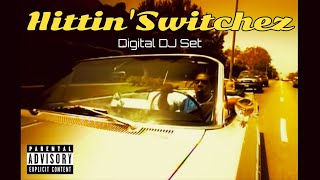 Digital DJ Set GFunk  West Coast Hip Hop Mix quotHittin Switchezquot [upl. by Nitsa95]