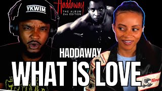 🎵 Haddaway  What Is Love REACTION [upl. by Hesoj]