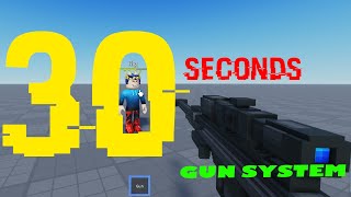 How to make a gun system in 30 seconds roblox [upl. by Vaenfila306]