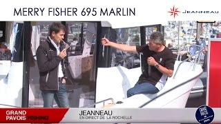 Merry Fisher 695 Marlin Grand Pavois Fishing  by Jeanneau [upl. by Noyek]