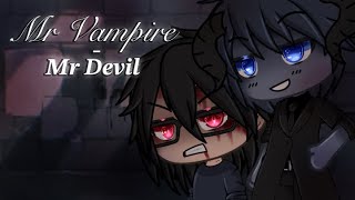 Mr Vampire amp Mr Devil  13  glmmbl  Halloween special [upl. by Canotas957]