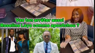 Vas ton aussi arrêté Roseline Layo comme Apoutchou [upl. by Gilbert907]