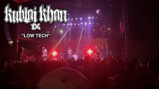 Kublai Khan TX  Low Tech  LIVE  White Oak Music Hall [upl. by Tol912]