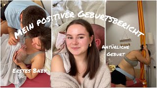 Positiver Geburtsbericht  erstes Baby  natürliche Geburt   die Tage vor der Geburt 🧸 [upl. by Otnicaj946]