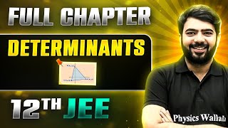 Determinants FULL CHAPTER  Class 12th Maths  Lakshya JEE [upl. by Anirtak744]