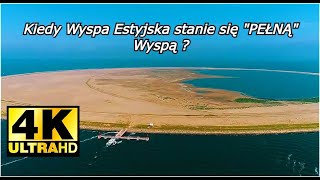 Kiedy Wyspa Estyjska stanie się quotPełnąquot Wyspą [upl. by Yoc47]