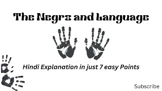 The Negro and LanguageFranz FanonPostcolonial LitEasy Hindi explanation in 5 points [upl. by Bohaty]