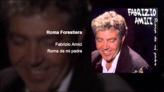 Roma Forestiera  Fabrizio Amici [upl. by Eldreda348]