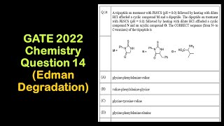 Edman Degradation  Amino Acid Sequence Determination  GATE 2022 Chemistry  Question 14 [upl. by Eusadnilem457]