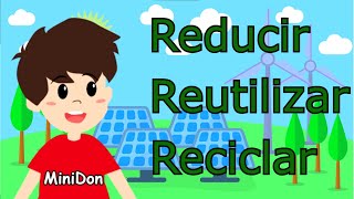 Regla de las 3R Reducir Reutilizar y Reciclar Video educativo con ejemplos [upl. by Stacie845]