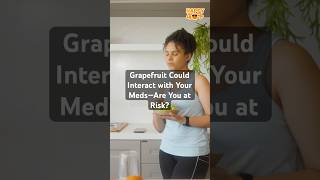 Grapefruit Could Interact with Your Meds—Are You at Risk healthyfood healthylifestyle antiaging [upl. by Alidus]