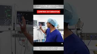 Confirm Oxygenation  anesthesiology anesthesia ventilator oxygenation [upl. by Ynabe820]