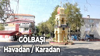 Gölbaşı Adıyaman Havadan  Karadan  Golbasi by Drone in 4K  DJI Mavic 2 Pro [upl. by Spear]