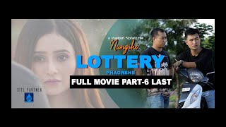 NUNGSHI LOTTERY PHAOREHE FULL MOVIE PART6 Lastmanipurifilm fullmovie nungshilotteryphaorehe [upl. by Sucramraj8]