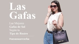 LAS MEJORES GAFAS DE SOL SEGÚN TU TIPO DE ROSTRO 2021 🕶  Asesora de Imagen Susana Arcocha [upl. by Adnohsat119]