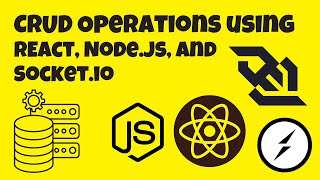 WebSockets 101  CRUD Operations using SocketIO React and Nodejs [upl. by Bartram]