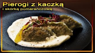 Pierogi z kaczki i skórką pomarańczy PIEROGI [upl. by Olimac]