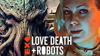 11 Every MindBending Lovecraftian Stories from Love Death amp Robots [upl. by Leasi]