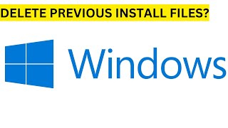 How To Delete Files From Old Windows Installation [upl. by Norrad]
