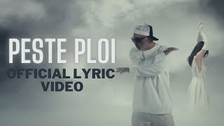 Cabron x RalukaOfficial  Peste Ploi  Official Lyric Video [upl. by Niatirb]