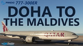 PMDG 777300ER  Doha to The Maldives on VATSIM  Atarium Liveries Qatar Airways MSFS RTX4090 [upl. by Gearard]