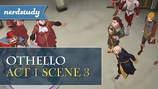 Othello Summary Act 1 Scene 3  Nerdstudy [upl. by Claus307]