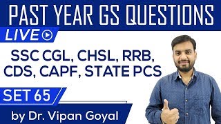 Previous year GS questions Set 65 for RRB NTPC SSC CGL CPO CHSL CDS CAPF PCS by Dr Vipan Goyal [upl. by Hinckley721]