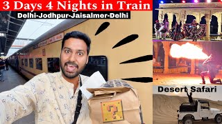 3 Nights 4 Days in Train  Train Journey across Rajasthan amp Thar Desert [upl. by Siroled]