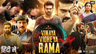 Vinaya Vidheya Rama Full Movie In Hindi Dubbed  Ram Charan  Kiara Advani  Vivek  Review amp Facts [upl. by Borman756]