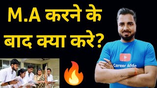 MA ke baad kya kare  MA के बाद जॉब कैसे पाए  Best Career Options after MA  MA Career [upl. by Weisler]