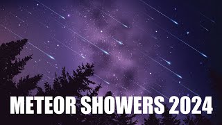 Most Visible Meteor Showers in 2024 Lyrids Perseids Draconids Orionids Leonids amp Geminids [upl. by Anaiuq]