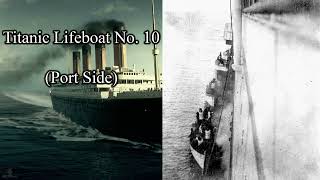 Titanic Lifeboat No 10  Port Side [upl. by Braden]