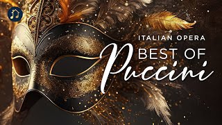 Italian Opera  Best of Puccini [upl. by Charmane]