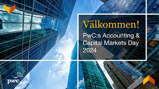 PwCs Accounting amp Capital Markets Day [upl. by Molohs]