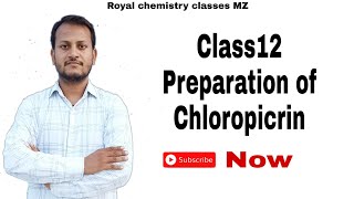 Class12 Preparation of Chloropicrin [upl. by Lemmor127]