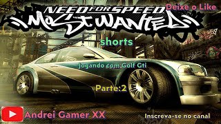 Need for speed mostwanted COM GOLF GTI ps2 needforspeedmostwanted live aovio shorts parte2 [upl. by Halle]